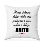 Pospi Dobrote Dodaj Veliko Srce Pomiješaj S Malo Ludila I Dobiješ Anitu