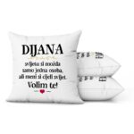 Dijana, Svijetu Si Možda Samo Jedna Osoba, Ali Meni Si Cijeli Svijet. Volim Te! - Slika 2