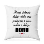 Pospi Dobrote Dodaj Veliko Srce Pomiješaj S Malo Ludila I Dobiješ Doru
