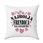 Najbolja Frendica Na Svijetu