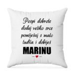 Pospi Dobrote Dodaj Veliko Srce Pomiješaj S Malo Ludila I Dobiješ Marinu