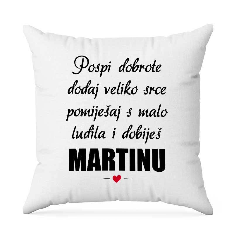 Pospi Dobrote Dodaj Veliko Srce Pomiješaj S Malo Ludila I Dobiješ Martinu