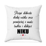 Pospi Dobrote Dodaj Veliko Srce Pomiješaj S Malo Ludila I Dobiješ Niku