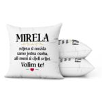 Mirela, Svijetu Si Možda Samo Jedna Osoba, Ali Meni Si Cijeli Svijet. Volim Te! - Slika 2