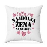 Najbolja Žena Na Svijetu