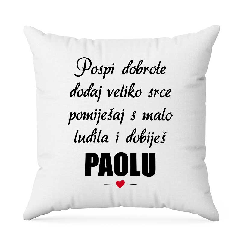 Pospi Dobrote Dodaj Veliko Srce Pomiješaj S Malo Ludila I Dobiješ Paolu