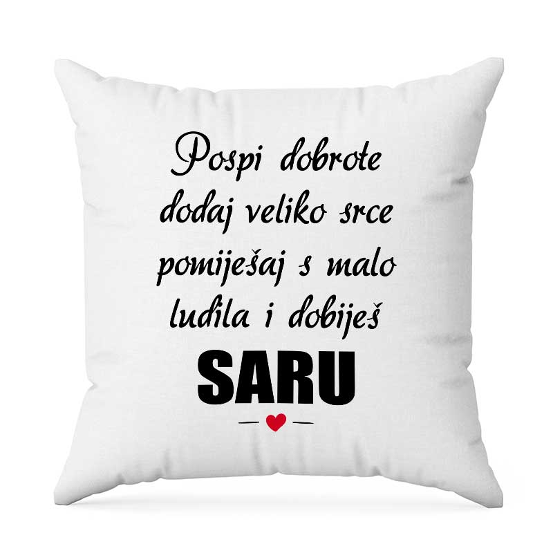 Pospi Dobrote Dodaj Veliko Srce Pomiješaj S Malo Ludila I Dobiješ Saru