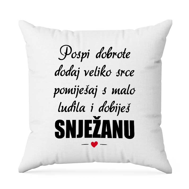 Pospi Dobrote Dodaj Veliko Srce Pomiješaj S Malo Ludila I Dobiješ Snježanu