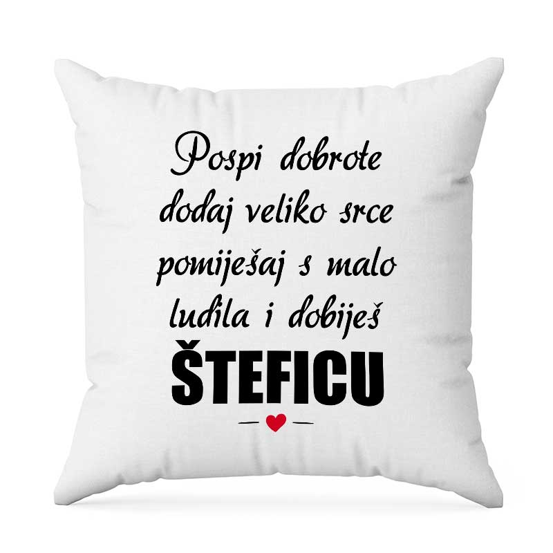 Pospi Dobrote Dodaj Veliko Srce Pomiješaj S Malo Ludila I Dobiješ Šteficu