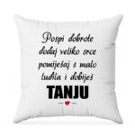 Pospi Dobrote Dodaj Veliko Srce Pomiješaj S Malo Ludila I Dobiješ Tanju