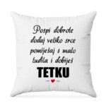 Pospi Dobrote Dodaj Veliko Srce Pomiješaj S Malo Ludila I Dobiješ Tetku