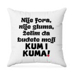 Nije Fora Nije Gluma Želim Da Budete Moji Kum I Kuma