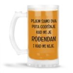 Pijem Samo Dva Puta Godišnje | Kad Mi Je Rođendan I Kad Mi Nije - Slika 4