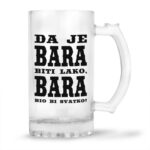 Da Je Bara Biti Lako, Bara Bio Bi Svatko