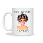 Being Normal Is Boring - Slika 2