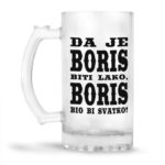 Da Je Boris Biti Lako, Boris Bio Bi Svatko - Slika 2