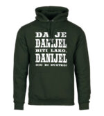 Da Je Danijel Biti Lako, Danijel Bio Bi Svatko
