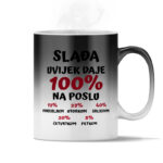 Slađa Uvijek Daje 100% Na Poslu