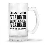 Da Je Vladimir Biti Lako, Vladimir Bio Bi Svatko