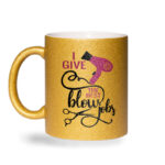 I Give The Best Blowjobs - Slika 2