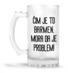 Čim Je To Barmen | Mora Da Je Problem - Slika 2