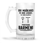 Svi Muškarci Se Rode Jednaki, Ali Samo Najbolji Postanu Barmeni - Slika 2