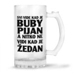 Svi Vide Kad Je Buby Pijan A Nitko Ne Vidi Kad Je Žedan