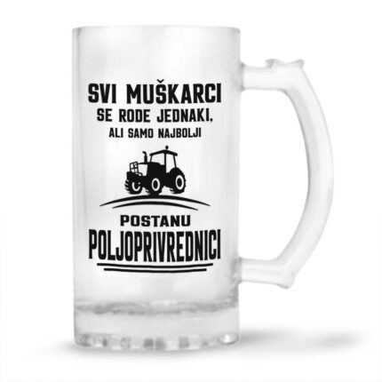 Svi Muškarci Se Rode Jednaki, Ali Samo Najbolji Postanu Poljoprivrednici