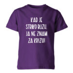 Kad Je Striko Blizu Ja Ne Znam Za Krizu