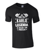 Ja Sam Taj Karlo Legenda O Kojoj Svi Pričaju