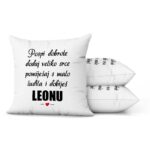 Pospi Dobrote Dodaj Veliko Srce Pomiješaj S Malo Ludila I Dobiješ Leonu - Slika 2