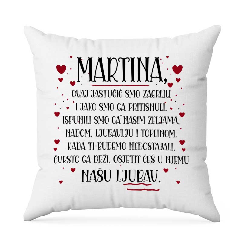 Martina Ovaj Jastučić Smo Zagrlili ….