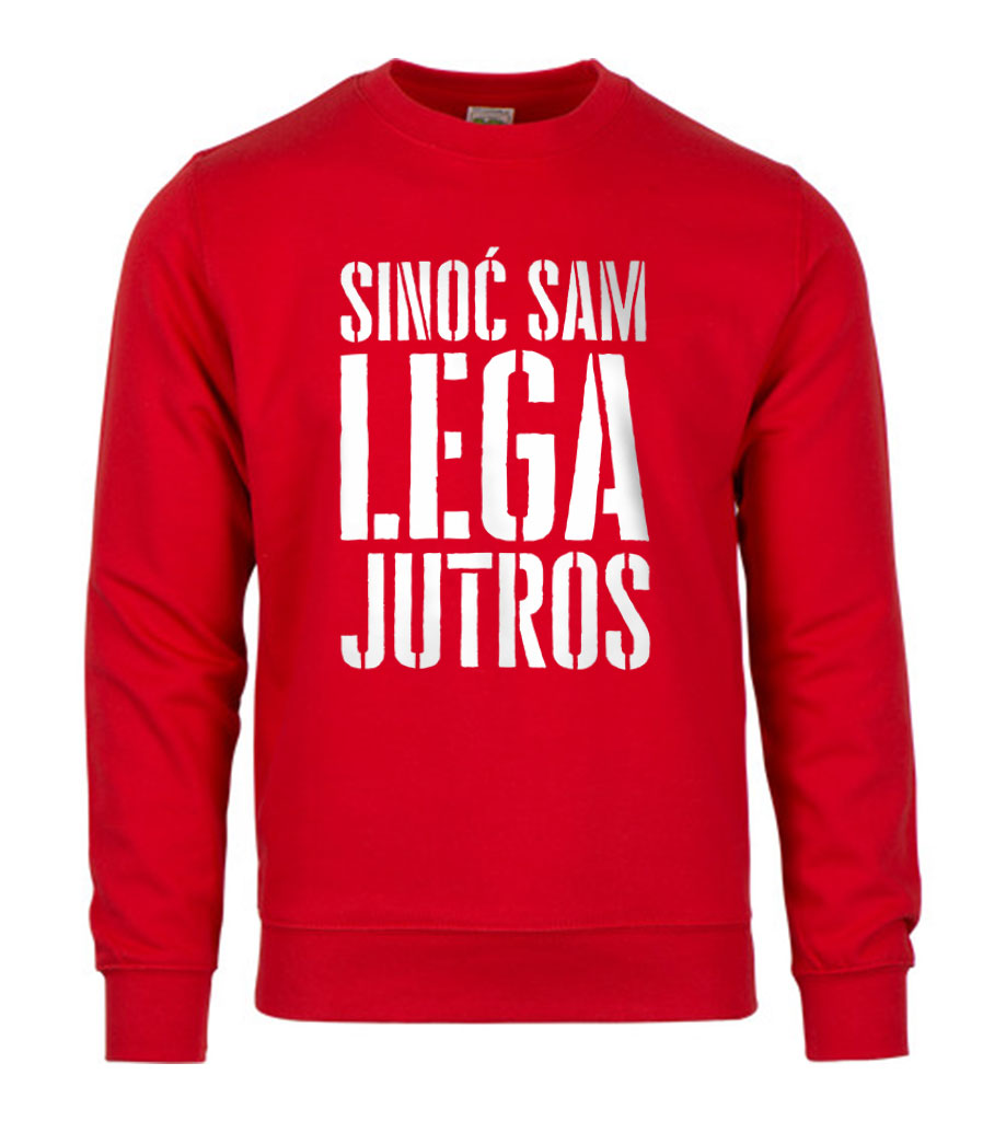 Sinoć Sam Lega Jutros