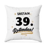 Sretan 39. Rođendan