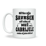 Nitko Nije Savršen Ali Ako Si Muž Od Gabrijele Onda Si Jako Blizu - Slika 2