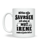 Nitko Nije Savršen Ali Ako Si Muž Od Irene Onda Si Jako Blizu - Slika 2