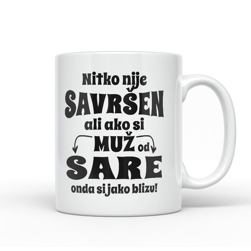 Nitko Nije Savršen Ali Ako Si Muž Od Sare Onda Si Jako Blizu