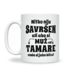 Nitko Nije Savršen Ali Ako Si Muž Od Tamare Onda Si Jako Blizu - Slika 2