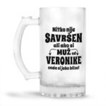 Nitko Nije Savršen Ali Ako Si Muž Od Veronike Onda Si Jako Blizu - Slika 2