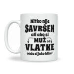 Nitko Nije Savršen Ali Ako Si Muž Od Vlatke Onda Si Jako Blizu - Slika 2