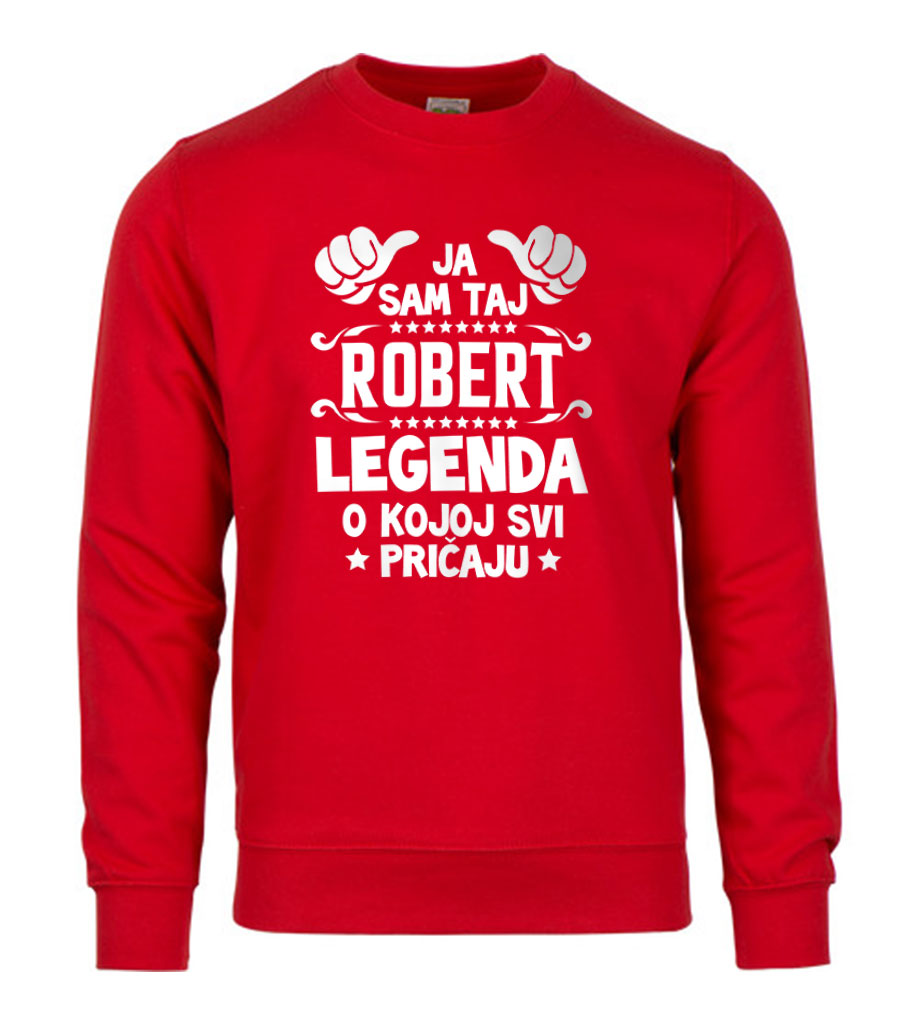 Ja Sam Taj Robert Legenda O Kojoj Svi Pričaju