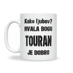 Kako Ljubav? Hvala Bogu Touran Je Dobro - Slika 2