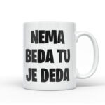 Nema Beda Tu Je Deda