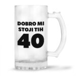 Dobro Mi Stoji Tih 40