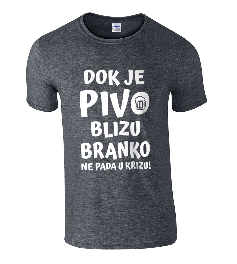 Dok Je Pivo Blizu Branko Ne Pada U Krizu