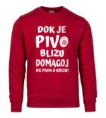 Dok Je Pivo Blizu Domagoj Ne Pada U Krizu
