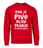 Dok Je Pivo Blizu Franjo Ne Pada U Krizu