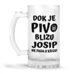 Dok Je Pivo Blizu Josip Ne Pada U Krizu - Slika 2