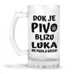 Dok Je Pivo Blizu Luka Ne Pada U Krizu - Slika 2