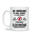 Svi Muškarci Se Rode Jednaki, Ali Samo Najbolji Postanu Električari - Slika 2